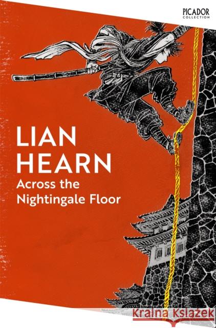 Across the Nightingale Floor Lian Hearn 9781035060283