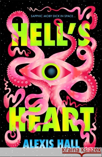 Hell's Heart Alexis Hall 9781035060511 Pan Macmillan