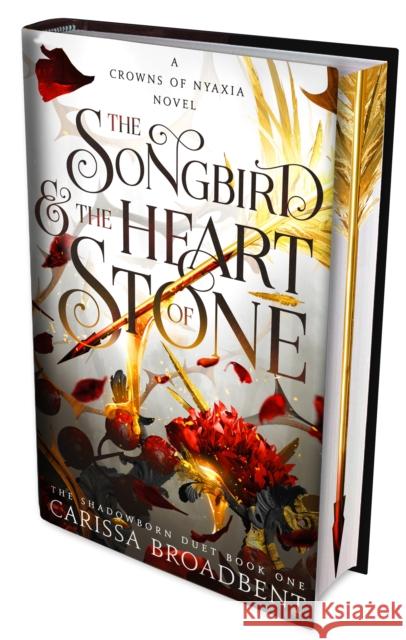 The Songbird and the Heart of Stone Carissa Broadbent 9781035060962