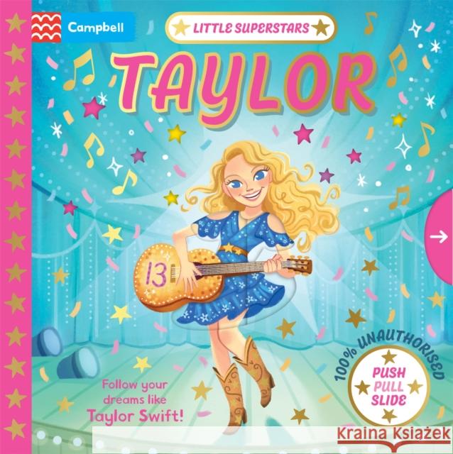 Little Superstars: Taylor Campbell Books 9781035061723 Pan Macmillan