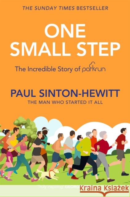 One Small Step Paul Sinton-Hewitt 9781035065073