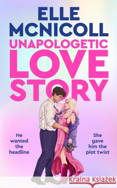 Unapologetic Love Story Elle McNicoll 9781035067770