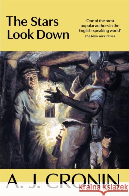 The Stars Look Down A. J. Cronin 9781035069514 Pan Macmillan