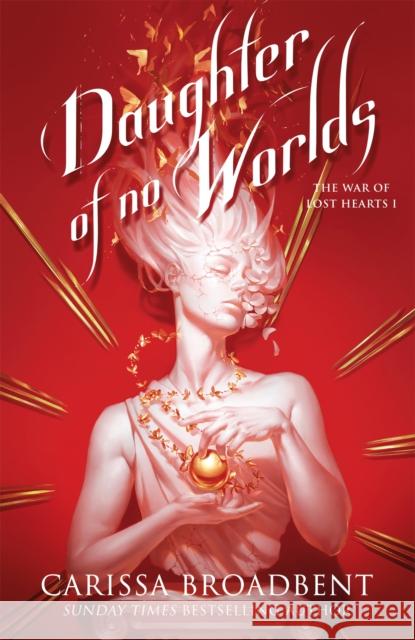 Daughter of No Worlds Carissa Broadbent 9781035070848 Pan Macmillan
