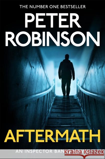 Aftermath Peter Robinson 9781035070954 Pan Macmillan
