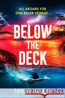 Below The Deck Nikki Allen 9781035072002