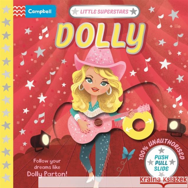 Little Superstars: Dolly: A push, pull, slide book Campbell Books 9781035075348 Pan Macmillan