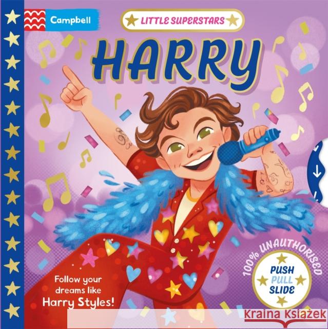 Little Superstars: Harry: A push, pull, slide book Campbell Books 9781035075386 Pan Macmillan