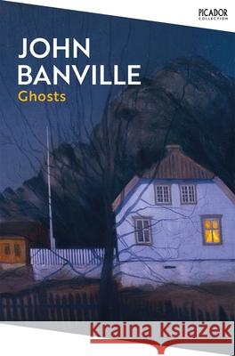 Ghosts John Banville 9781035076833