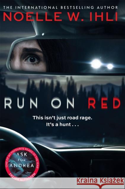 Run On Red Noelle W. Ihli 9781035080069