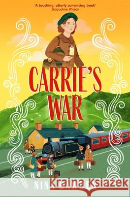 Carrie's War Nina Bawden 9781035082780