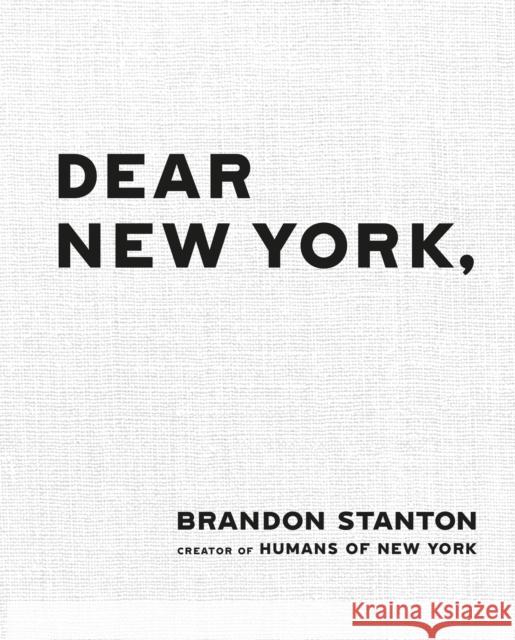 Dear New York Brandon Stanton 9781035085163 Pan Macmillan