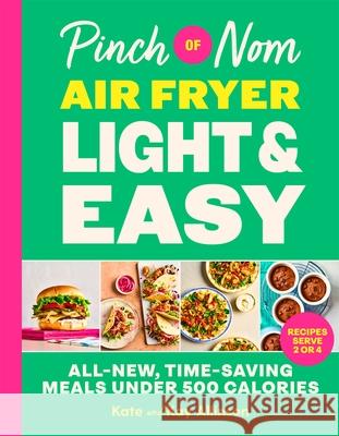 Pinch of Nom Air Fryer Light & Easy Allinson, Kay 9781035090150 Pan Macmillan