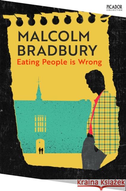 Eating People is Wrong Malcolm Bradbury 9781035091447