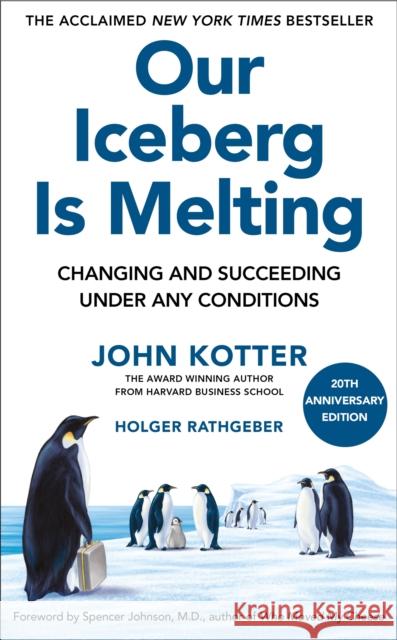 Our Iceberg Is Melting Holger Rathgeber 9781035092307