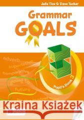 Grammar Goals 3 książka ucznia + kod Julie Tice, Dave Tucker 9781035134830