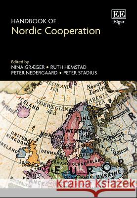 Handbook of Nordic Cooperation Nina Græger, Peter Nedergaard, Peter Stadius 9781035319718