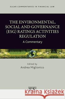 The Environmental, Social and Governance (ESG) R – A Commentary Andrea Miglionico 9781035338610 