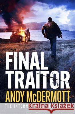 Final Traitor Andy McDermott 9781035400881 Headline Publishing Group