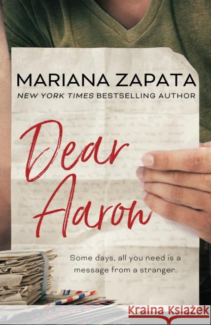 Dear Aaron: From the author of the sensational TikTok hit, FROM LUKOV WITH LOVE, and the queen of the slow-burn romance! Zapata, Mariana 9781035402830 Headline Publishing Group