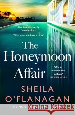 The Honeymoon Affair Sheila O'Flanagan 9781035402892