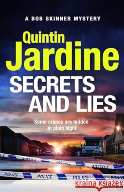 Secrets and Lies Quintin Jardine 9781035402922