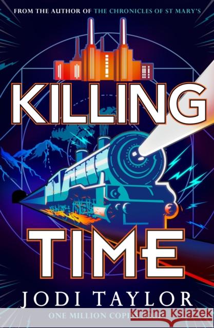 Killing Time Jodi Taylor 9781035405008 Headline