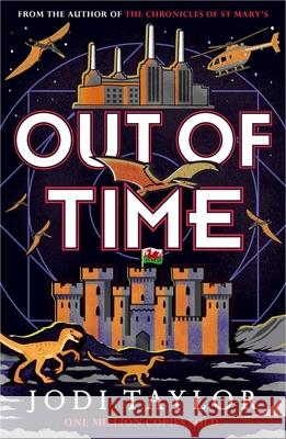 Out of Time Jodi Taylor 9781035406050