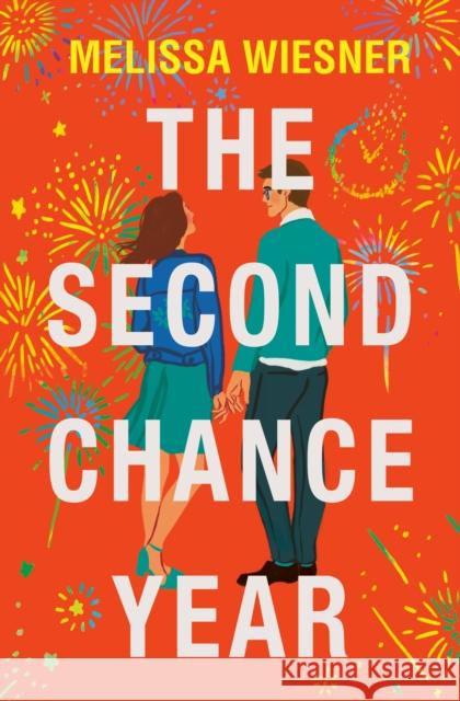 The Second Chance Year: A magical, deeply satisfying romance of second chances  9781035406159 Headline Publishing Group