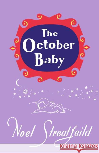 The October Baby Streatfeild, Noel 9781035408573 Headline Publishing Group