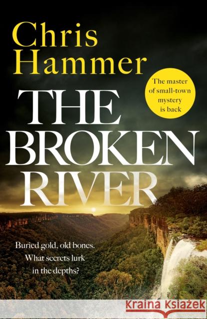 The Broken River Chris Hammer 9781035410774