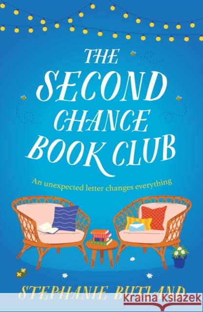 The Second Chance Book Club: A heart-warming and uplifting novel about family, love, friendship and the joy of books, from the author of Found in a Bookshop Stephanie Butland 9781035416059 Headline