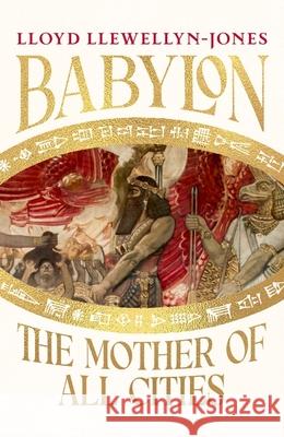 Babylon Lloyd Llewellyn-Jones 9781035416714