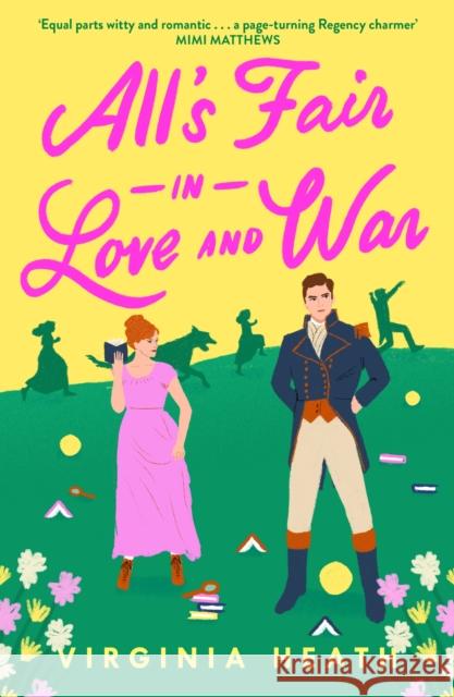 All's Fair in Love and War Virginia Heath 9781035417346 Headline Publishing Group