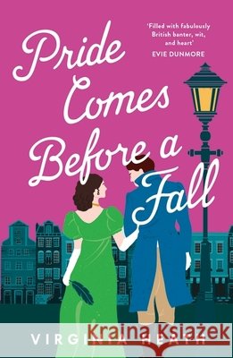 Pride Comes Before a Fall Virginia Heath 9781035417407