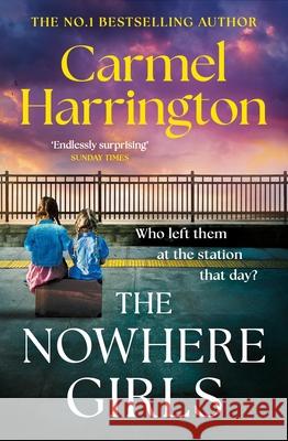 The Nowhere Girls Carmel Harrington 9781035421459 Hachette Mobius