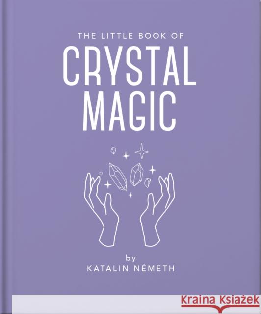 The Little Book of Crystal Magic OH 9781035422548 Oh