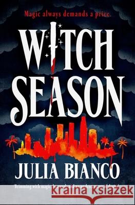 Witch Season Julia Bianco 9781035424597