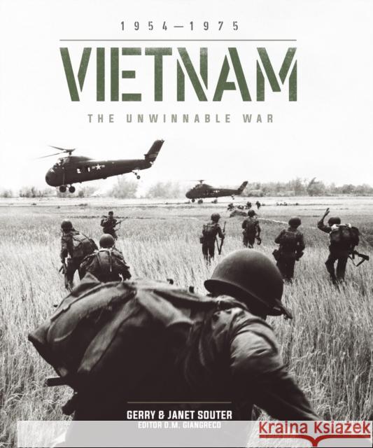 Vietnam: The Unwinnable War Gerry and Janet Souter 9781035425525 Headline Publishing Group