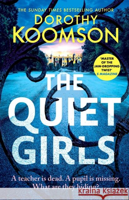 The Quiet Girls Dorothy Koomson 9781035427109 Hachette Mobius