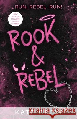 Rook & Rebel: The addictive, dark romcom that took Booktok by storm! Kate Crew 9781035435913 Headline Publishing Group