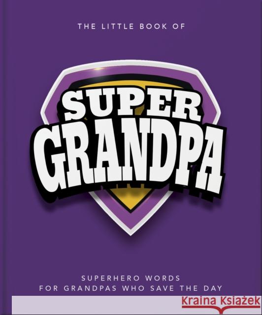 Little Book of Super-Grandad Orange Hippo! 9781035436552 Oh