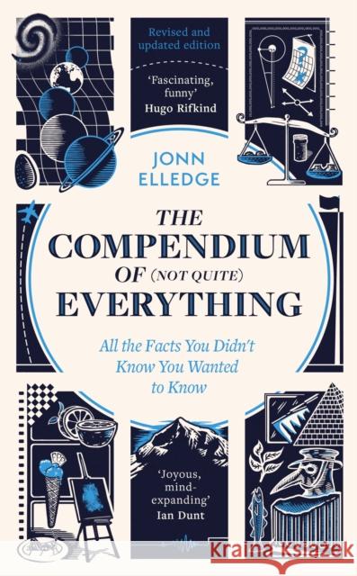 The Compendium of (Not Quite) Everything: by the Sunday Times #1 Bestselling Author Jonn Elledge 9781035437344