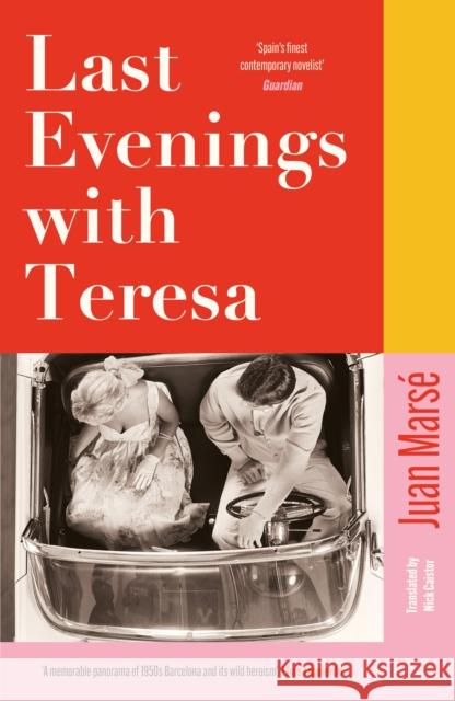 Last Evenings with Teresa: A Financial Times Book of the Year 2025 Juan Marse 9781035439058 Headline Publishing Group