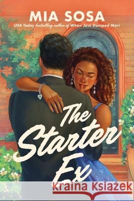 The Starter Ex Mia Sosa 9781035440993