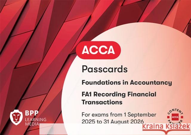 FIA Recording Financial Transactions FA1: Passcards BPP Learning Media 9781035528035 BPP Learning Media