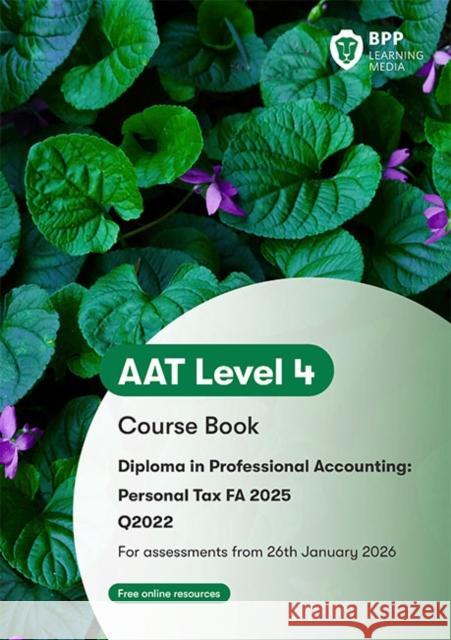 AAT Personal Tax: Course Book BPP Learning Media 9781035530151 BPP Learning Media