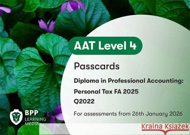 AAT Personal Tax: Passcards BPP Learning Media 9781035530731 BPP Learning Media