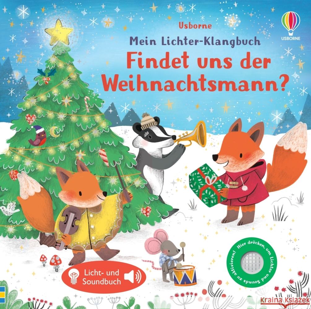 Mein Lichter-Klangbuch: Findet uns der Weihnachtsmann? Taplin, Sam 9781035700004 Usborne Verlag