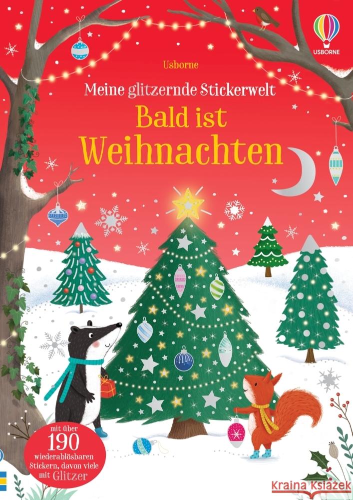 Meine glitzernde Stickerwelt: Bald ist Weihnachten Greenwell, Jessica 9781035700035 Usborne Verlag